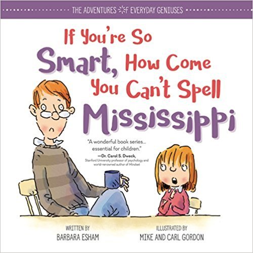 [By Barbara Esham ] If You're So Smart, How Come You Can't Spell Mississippi (Hardcover)【2018】 by Barbara Esham (Author) (Hardcover)