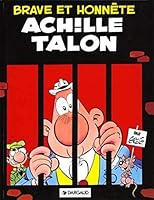 Brave et honnête Achille Talon 2205008633 Book Cover