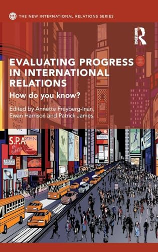 Evaluating Progress in International Relations: How Do You Know? view 2