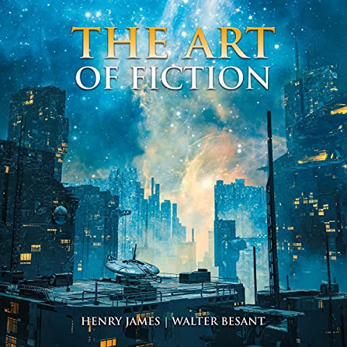 The Art of Fiction by Henry James, Walter Besant episode artwork