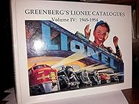 Greenberg's Lionel Catalogues, 1945-1954 0897781236 Book Cover