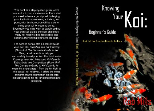 Knowing Your Koi (Best way's to keeping Koi Carp Book 1) (English Edition)