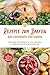 Rezepte zum Barfen - Das Kochbuch für Hunde: Die besten Barf Rezepte für eine natürliche und gesunde Ernährung Ihres Hundes - inkl. Hundekekse-, Welpen- und vegetarischen Rezepten