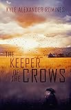 The Keeper of the Crows
