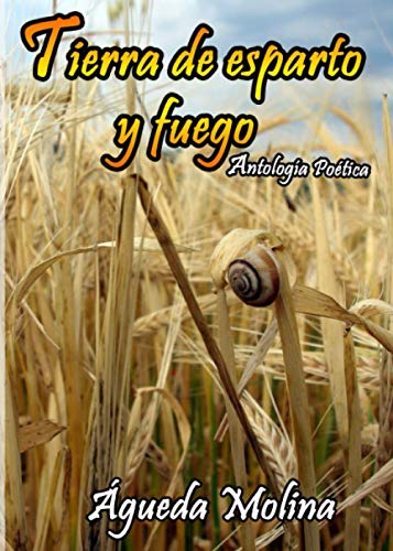 Tierra de esparto y fuego