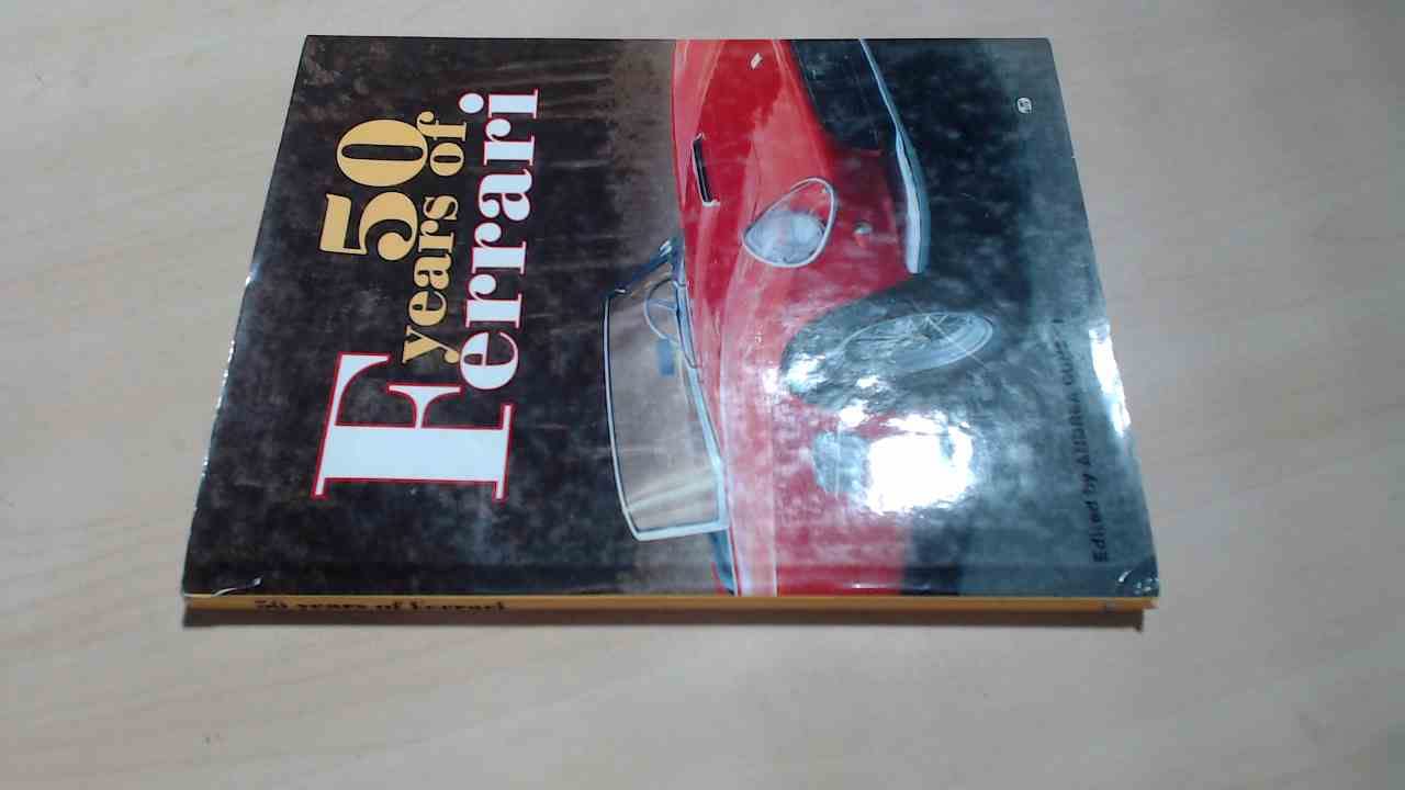 50 Years of Ferrari: 1947-1997