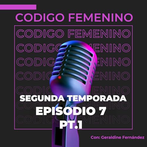 C&oacute;digo Femenino: Identidades diversas&hellip; &iquest;c&oacute;mo acompa&ntilde;ar desde el amor? Dra. Viviana Cruz McDougall