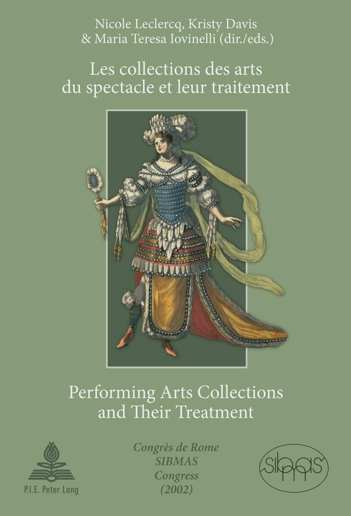 Collections des Arts du Spectacle et Leur Traitement- Performing Arts ...