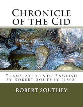 Paperback Chronicle of the Cid: Translated into English by Robert Southey (1808) Book