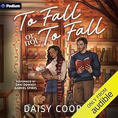 To Fall or Not to Fall Audiolibro Por Daisy Cooper, J. S. Cooper arte de portada