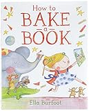 How to Bake a Book