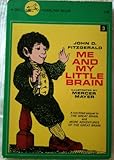 Me and My Little Brain (Great Brain)