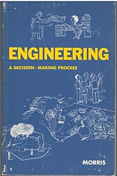Paperback Engineering : a decision-making process Book