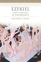 Ezekiel: God's Presence in Performance Study Guide 1573127566 Book Cover