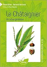 Download Le Châtaignier - Un arbre généreux - Vol. 20 PDF