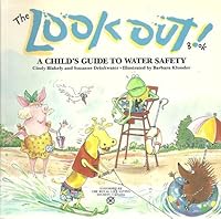 Lookout: A Child's Guide to Water Safety 0771594275 Book Cover