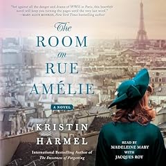 The Room on Rue Amélie Audiolibro Por Kristin Harmel arte de portada