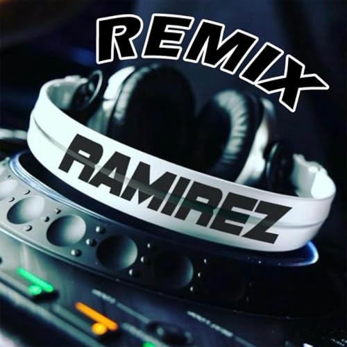  Dj Ramirez