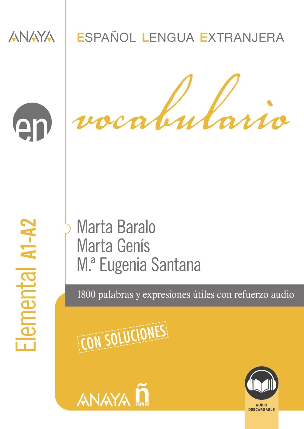 Vocabulario. Nivel elemental A1-A2 (edición 2023) (Anaya ELE EN)