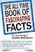 The All-Time Book of Fascinating Facts