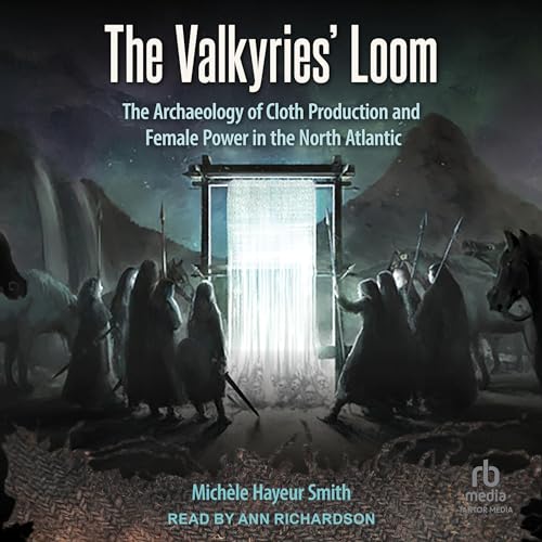 The Valkyries' Loom by Michèle Hayeur Smith episode artwork