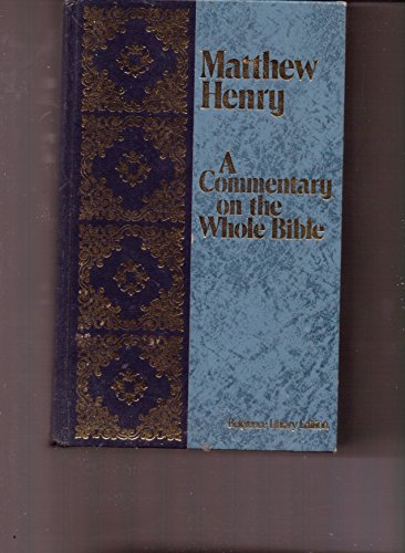 A Commentary On The Whole Bible - Volume 5, Mat... B019P79Y7I Book Cover