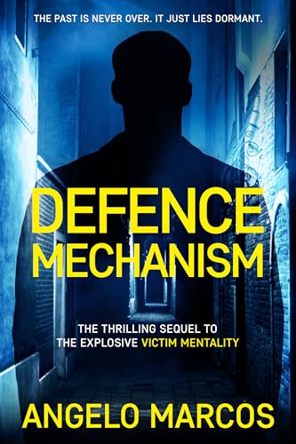 Defence Mechanism (Victim Mentality: Nick and Gideon Book 2)