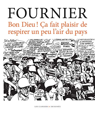 Télécharger Bon Dieu ! Ça fait plaisir de respirer un peu l’air du pays PDF
