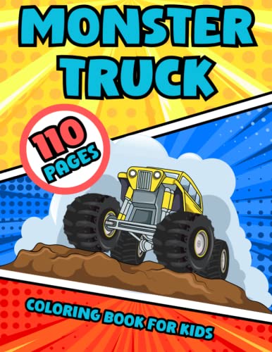 Monster Truck Coloring Book For Kids: Cool Activity Nonfiction Colors Pages | Boys And Girls Boom | Super Fun For Toddlers | Car Lovers Collection | Great Premium Fans Unique Gift | Ages 2-4 3-5 4-8 image 2