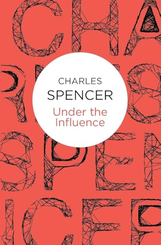 Under the Influence 1447292634 Book Cover