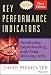 Key Performance Indicators: Developing, Implementing, and Using Winning KPIs