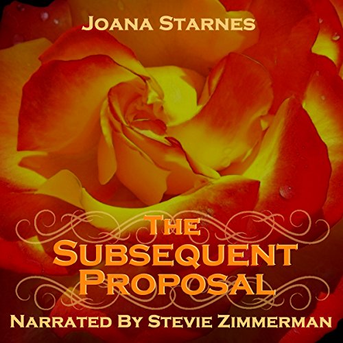 The Subsequent Proposal: A Tale of Pride, Prejudice & Persuasion by Joana Starnes | Free Audiobook