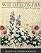 Wildflowers: Designs for Appliqu&Atilde;&copy; & Quilting
