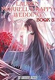 Lauren Morrell's Happy Wedding Book 3 (English Edition)