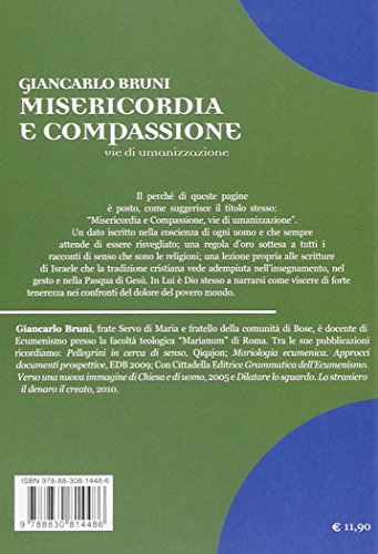 Misericordia E Compassione. Vie Di Umanizzazione - 2