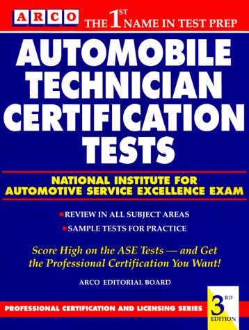 Auto Tech Cert 3E: National Institute for Automotive Service Excellence Exam (AUTOMOBILE TECHNICIAN CERTIFICATION TESTS)
