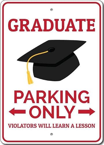 Custom Graduate Parking Only Sign Personalized Student Garage Plaque
