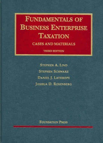 Fundamentals of Business Enterprise Taxation, C... 1587788306 Book Cover