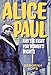 Alice Paul and the Fight for Women's Rights: From the Vote to the Equal Rights Amendment