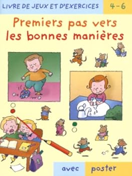 Mass Market Paperback Premiers pas.. bonnes manieres + poster [French] Book