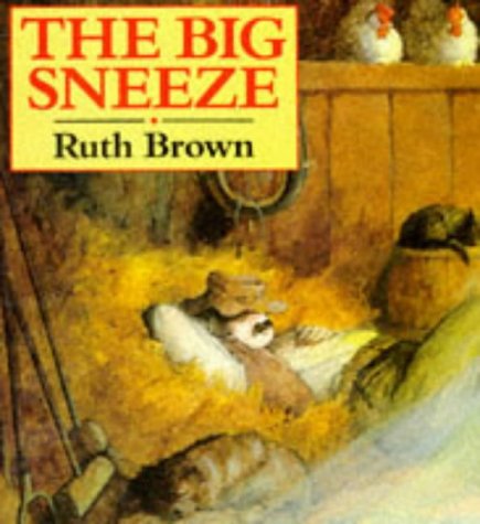 The Big Sneeze (A Red Fox picture book)