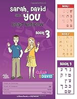 Sarah David and You Read Hebrew Book Three 0979678587 Book Cover