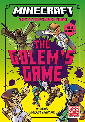 MINECRAFT: The Golem’s Game: Official illustrated LitRPG children’s gaming fiction – perfect for fans of A Minecraft Movie and kids aged 6, 7, 8 & 9!: Book 5 (Stonesword Saga)