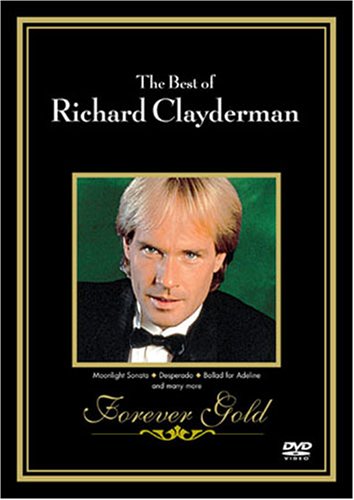 The Best of Richard Clayderman: Forever Gold [Import] [DVD]