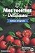 Mes recettes Délicieuses - Edition Originale: Livre de recettes à compléter | 50 doubles pages de recette à personnaliser | Format Moyen