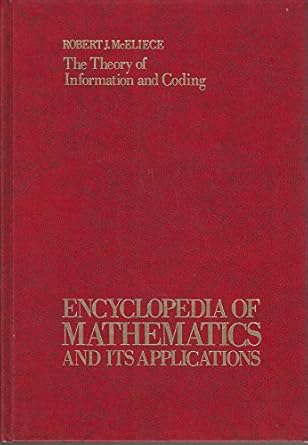 Theory of Information and Coding (Encyclopedia of mathematics and its ...