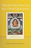 The Foundation Of All Good Qualities