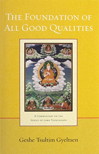 The Foundation Of All Good Qualities