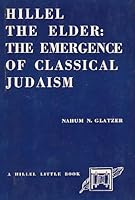 Hillel the Elder - The Emergence of Classical Judaism B0007DLWX4 Book Cover
