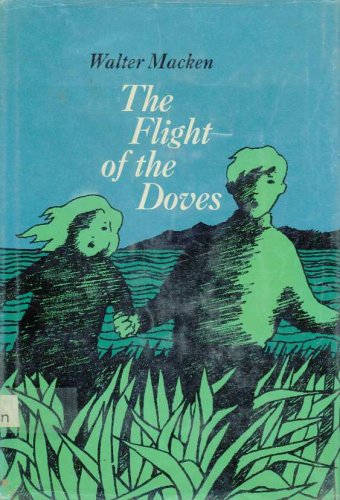 The Flight of the Doves B000F7WMBS Book Cover